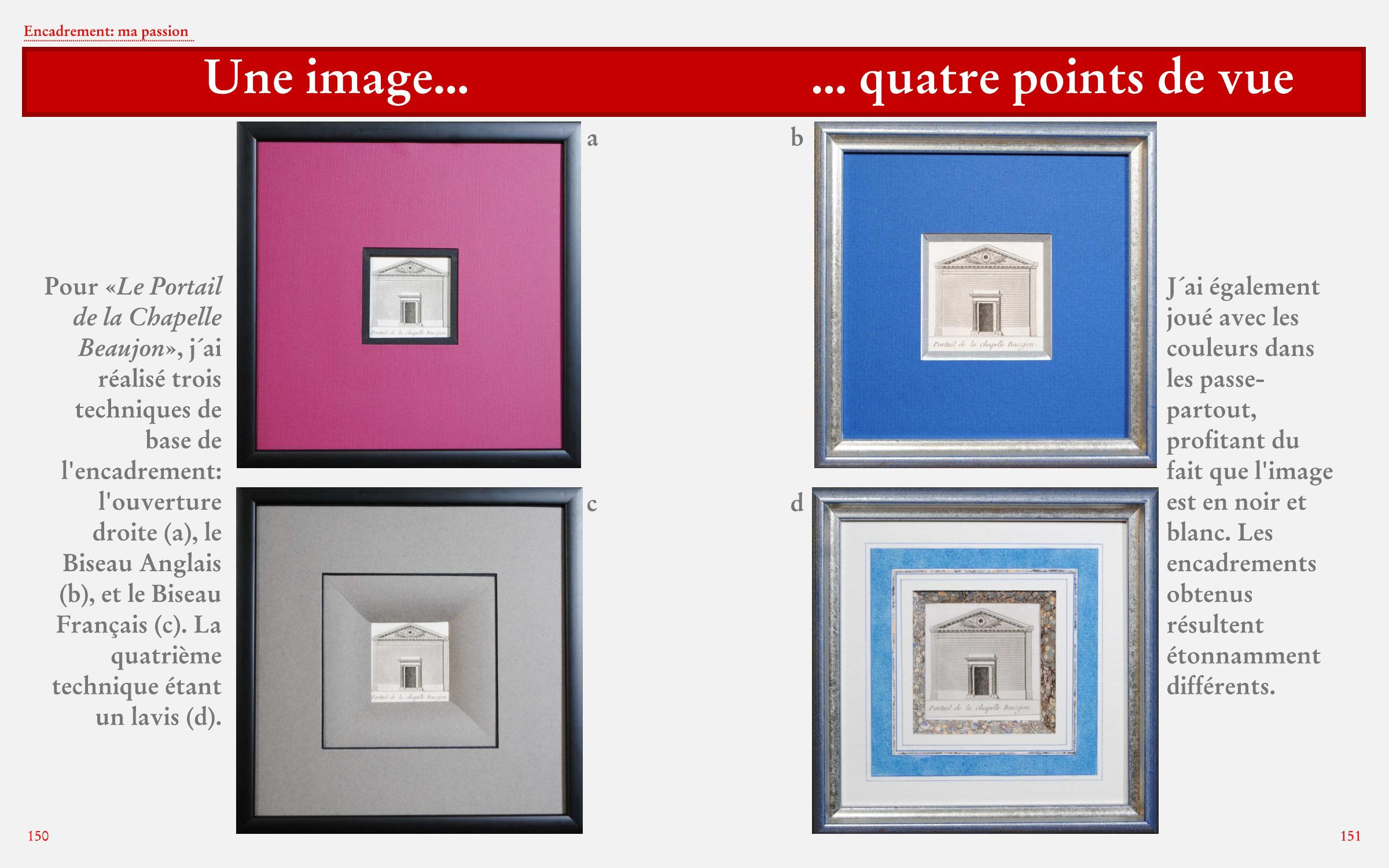 Cuatro enmarcaciones diferentes para la imagen Le Portail de la Chapelle